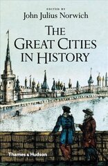 Great Cities in History hind ja info | Ajalooraamatud | kaup24.ee