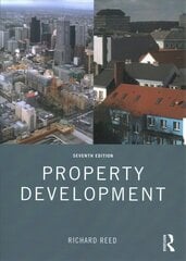 Property Development 7th edition цена и информация | Книги по экономике | kaup24.ee