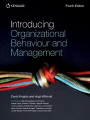 Introducing Organizational Behaviour and Management 4th edition hind ja info | Majandusalased raamatud | kaup24.ee