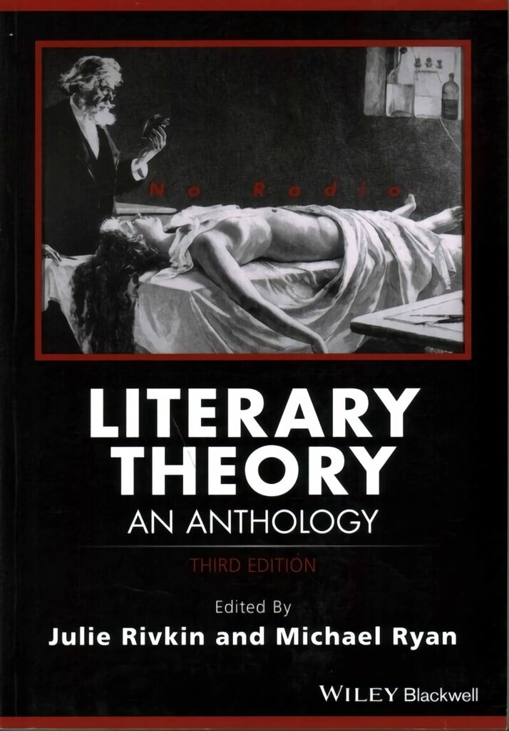 Literary Theory - An Anthology, Third Edition hind ja info | Ajalooraamatud | kaup24.ee