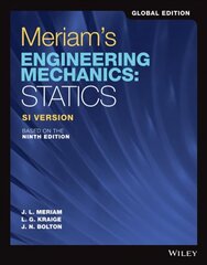 Meriam's Engineering Mechanics: Statics SI Version 9th Edition, Global Edition hind ja info | Ühiskonnateemalised raamatud | kaup24.ee
