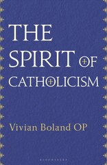 Spirit of Catholicism цена и информация | Духовная литература | kaup24.ee