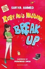 Ruby Ali's Mission Break Up: A Bloomsbury Reader: Dark Red Book Band цена и информация | Книги для подростков и молодежи | kaup24.ee