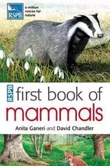 RSPB First Book Of Mammals цена и информация | Книги для подростков и молодежи | kaup24.ee