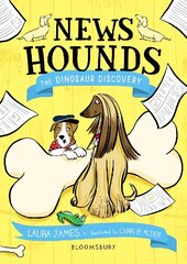 News Hounds: The Dinosaur Discovery цена и информация | Книги для подростков и молодежи | kaup24.ee