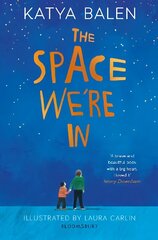 Space We're In: from the winner of the Yoto Carnegie Medal 2022 цена и информация | Книги для подростков и молодежи | kaup24.ee