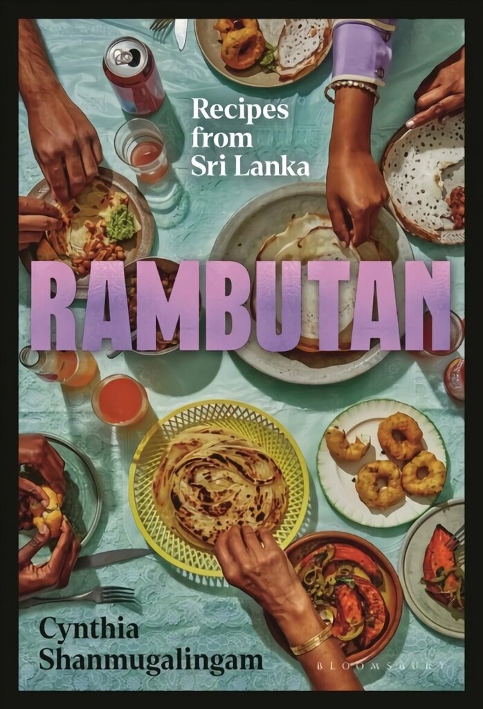 Rambutan: Recipes from Sri Lanka hind ja info | Retseptiraamatud  | kaup24.ee