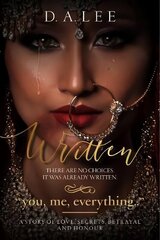 Written (Golden Edition): A Story of Love, Secrets, Betrayal and Honour hind ja info | Fantaasia, müstika | kaup24.ee