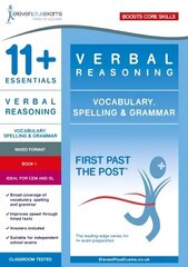 11plus Essentials Verbal Reasoning: Vocabulary, Spelling & Grammar Book 1 цена и информация | Развивающие книги | kaup24.ee
