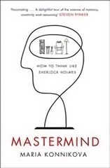 Mastermind: How to Think Like Sherlock Holmes Main hind ja info | Eneseabiraamatud | kaup24.ee