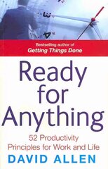 Ready For Anything: 52 productivity principles for work and life Digital original hind ja info | Eneseabiraamatud | kaup24.ee