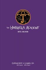 Umbrella Academy Library Edition Volume 3: Hotel Oblivion hind ja info | Fantaasia, müstika | kaup24.ee