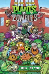 Plants Vs. Zombies Volume 3: Bully For You цена и информация | Книги для подростков и молодежи | kaup24.ee