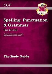 Spelling, Punctuation and Grammar for Grade 9-1 GCSE Study Guide hind ja info | Noortekirjandus | kaup24.ee