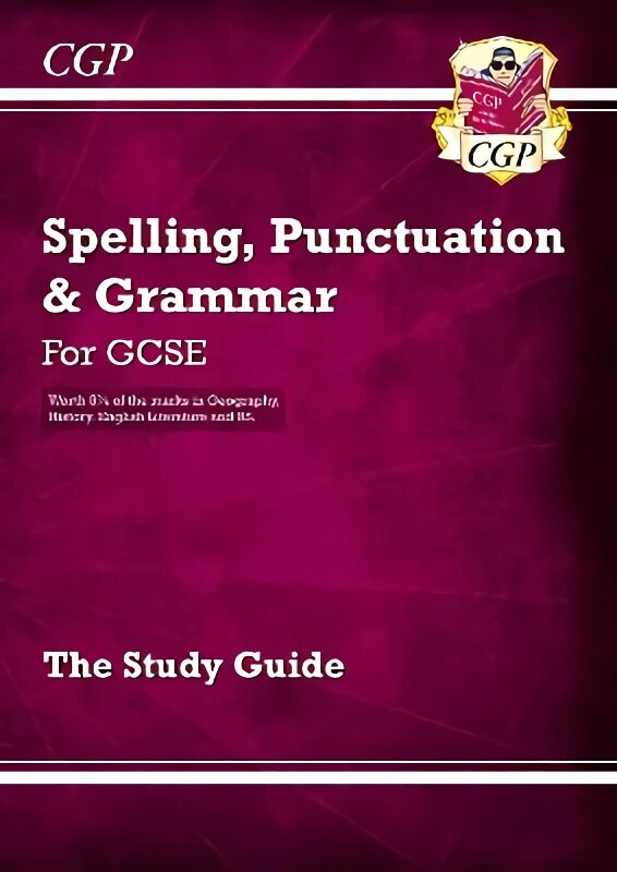 Spelling, Punctuation and Grammar for Grade 9-1 GCSE Study Guide hind ja info | Noortekirjandus | kaup24.ee