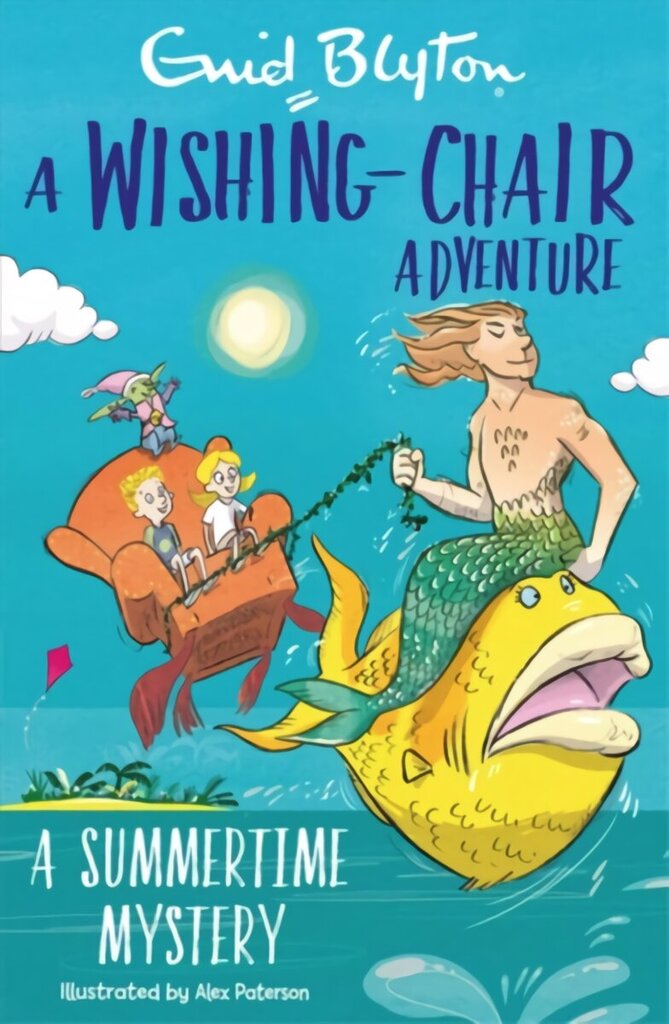 Wishing-Chair Adventure: A Summertime Mystery: Colour Short Stories hind ja info | Noortekirjandus | kaup24.ee