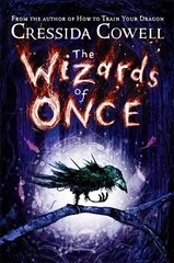 Wizards of Once: Book 1 hind ja info | Noortekirjandus | kaup24.ee