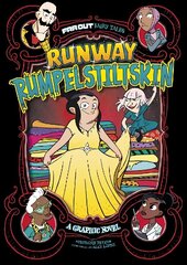 Runway Rumpelstiltskin: A Graphic Novel цена и информация | Книги для подростков и молодежи | kaup24.ee