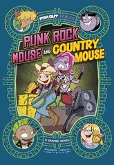 Punk Rock Mouse and Country Mouse: A Graphic Novel hind ja info | Noortekirjandus | kaup24.ee