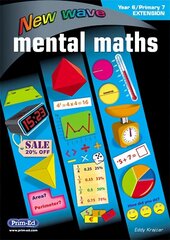 New Wave Mental Maths Year 6/Primary 7 Extension цена и информация | Книги для подростков и молодежи | kaup24.ee