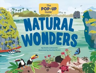 Pop-Up Guide: Natural Wonders hind ja info | Noortekirjandus | kaup24.ee