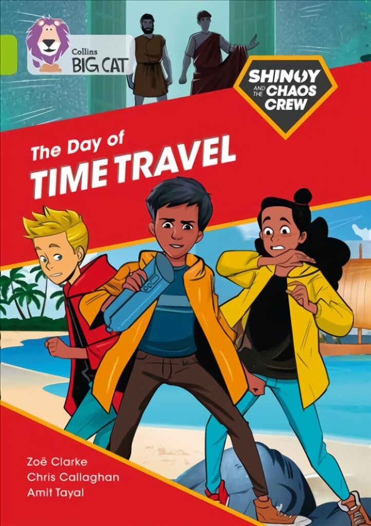Shinoy and the Chaos Crew: The Day of Time Travel: Band 11/Lime, Shinoy and the Chaos Crew: The Day of Time Travel: Band 11/Lime hind ja info | Noortekirjandus | kaup24.ee