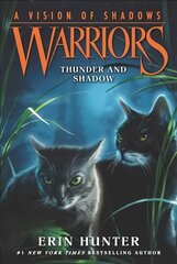 Warriors: A Vision of Shadows #2: Thunder and Shadow 2nd edition hind ja info | Noortekirjandus | kaup24.ee