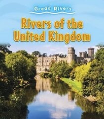 Rivers of the United Kingdom цена и информация | Книги для подростков и молодежи | kaup24.ee