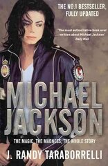 Michael Jackson: The Magic, the Madness, the Whole Story Unabridged edition hind ja info | Elulooraamatud, biograafiad, memuaarid | kaup24.ee