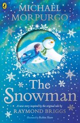 Snowman: Inspired by the original story by Raymond Briggs цена и информация | Книги для подростков и молодежи | kaup24.ee