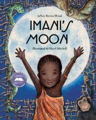 Imani's Moon hind ja info | Väikelaste raamatud | kaup24.ee