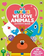 Hey Duggee: We Love Animals Activity Book: With press-out finger puppets! цена и информация | Книги для малышей | kaup24.ee