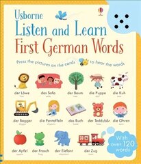 Listen and Learn First German Words GERMAN - UK hind ja info | Väikelaste raamatud | kaup24.ee