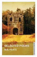 Selected Poems hind ja info | Luule | kaup24.ee