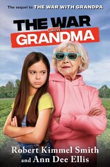 War with Grandma цена и информация | Книги для подростков и молодежи | kaup24.ee