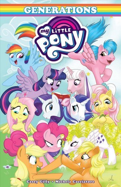 My Little Pony: Generations hind ja info | Noortekirjandus | kaup24.ee