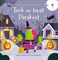 Trick or Treat, Parakeet? цена и информация | Книги для подростков и молодежи | kaup24.ee