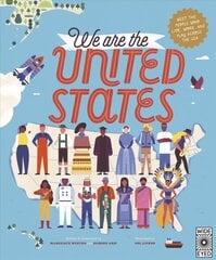 We Are the United States: Meet the People Who Live, Work, and Play Across the USA, Volume 15 цена и информация | Книги для подростков и молодежи | kaup24.ee