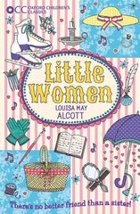 Oxford Children's Classics: Little Women цена и информация | Книги для подростков и молодежи | kaup24.ee