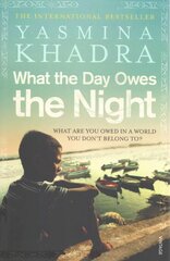 What the Day Owes the Night hind ja info | Fantaasia, müstika | kaup24.ee