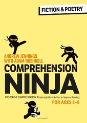 Comprehension Ninja for Ages 5-6: Fiction & Poetry: Comprehension worksheets for Year 1 цена и информация | Книги по социальным наукам | kaup24.ee