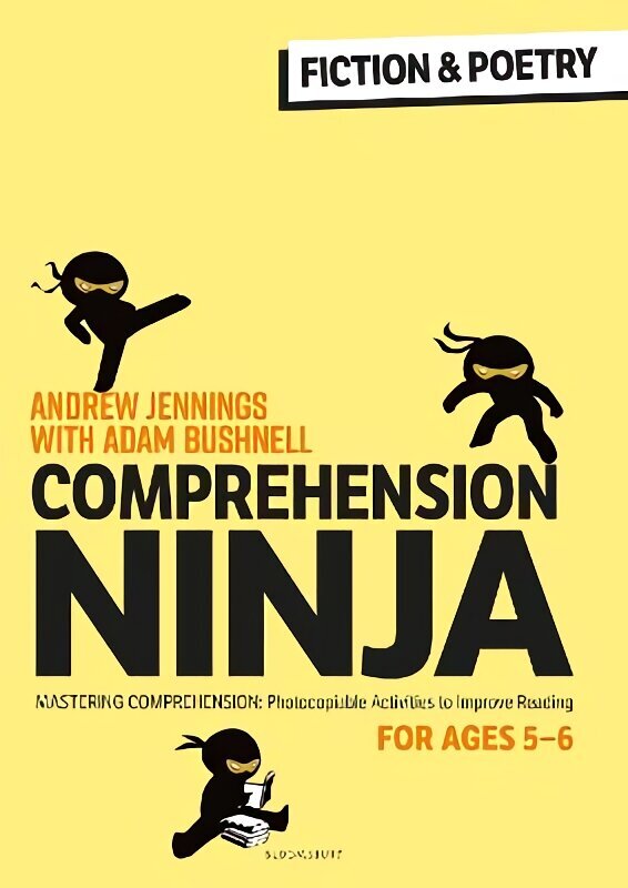 Comprehension Ninja for Ages 5-6: Fiction & Poetry: Comprehension worksheets for Year 1 цена и информация | Ühiskonnateemalised raamatud | kaup24.ee