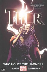 Thor Vol. 2: Who Holds The Hammer?: Who Holds the Hammer? hind ja info | Fantaasia, müstika | kaup24.ee