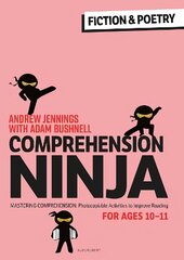 Comprehension Ninja for Ages 10-11: Fiction & Poetry: Comprehension worksheets for Year 6 цена и информация | Книги по социальным наукам | kaup24.ee