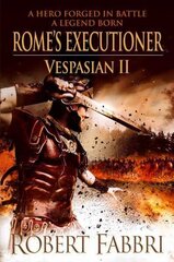 Rome's Executioner Main цена и информация | Фантастика, фэнтези | kaup24.ee