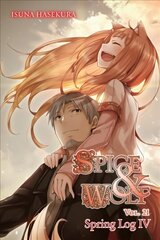 Spice and Wolf, Vol. 21 (light novel) hind ja info | Fantaasia, müstika | kaup24.ee