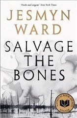 Salvage the Bones цена и информация | Фантастика, фэнтези | kaup24.ee