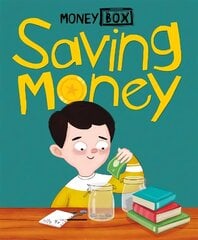 Money Box: Saving Money цена и информация | Книги для подростков и молодежи | kaup24.ee