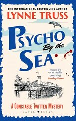 Psycho by the Sea: The new murder mystery in the prize-winning Constable Twitten series hind ja info | Fantaasia, müstika | kaup24.ee