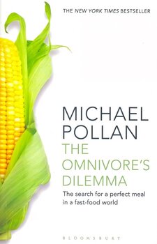 Omnivore's Dilemma: The Search for a Perfect Meal in a Fast-Food World (reissued) hind ja info | Retseptiraamatud | kaup24.ee